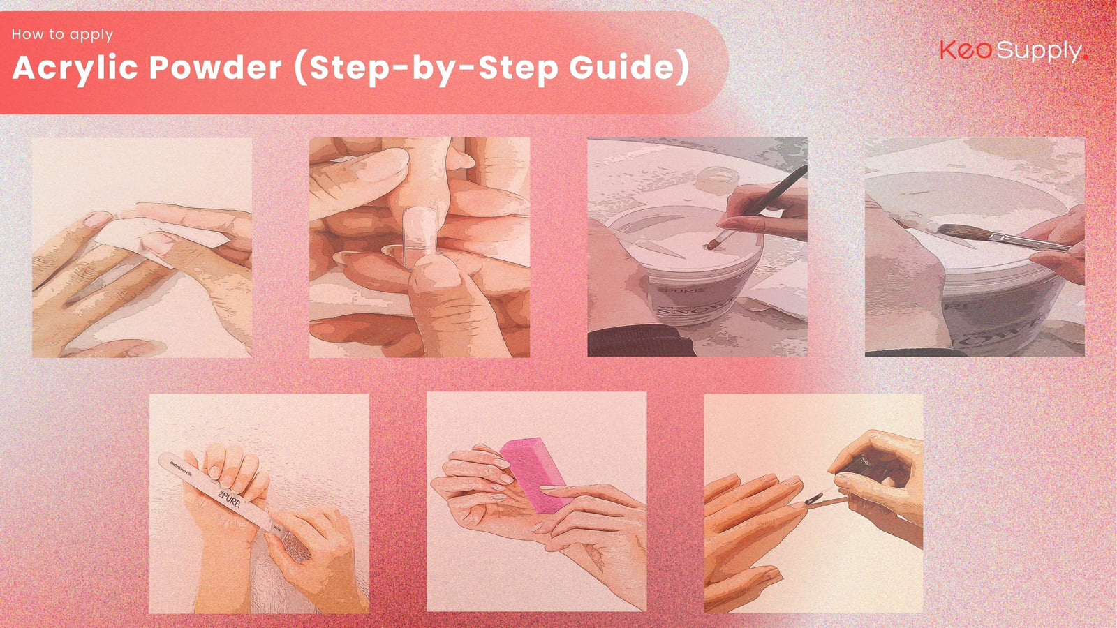 How to Apply Acrylic Nail Powder (Step-by-Step Guide)