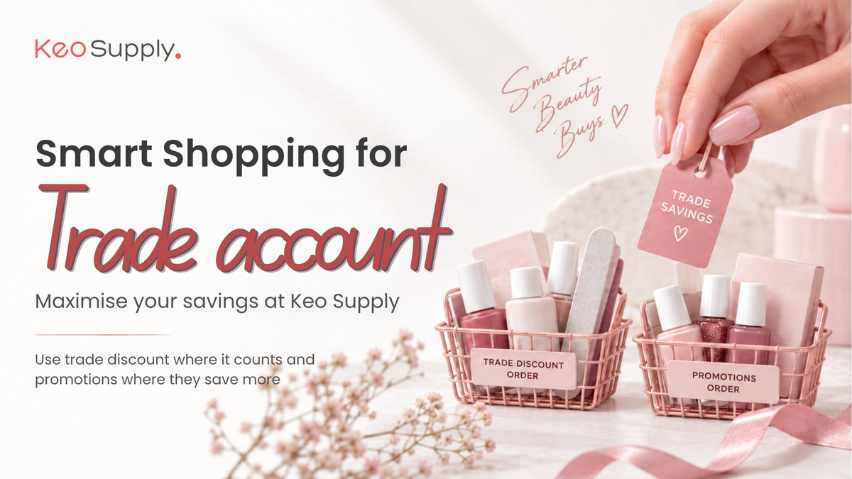 Trade Account Smart Shopping: How to Maximise Your Savings at Keo Supply Blog Banner